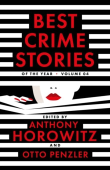 Best Crime Stories of the Year Volume 4 - Otto Penzler; Anthony Horowitz (Paperback) 09-10-2025 