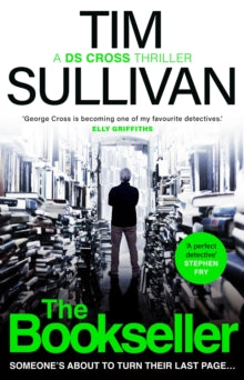George Cross Mysteries  The Bookseller: The Brand New George Cross Mystery - Tim Sullivan (Hardback) 16-01-2025 