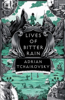 The Tyrant Philosophers  Lives of Bitter Rain: A Tyrant Philosophers Novella - Adrian Tchaikovsky (Hardback) 14-10-2025 