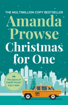 Christmas for One: A heart-warming and uplifting festive story to curl up with - Amanda Prowse (Paperback) 02-10-2025 