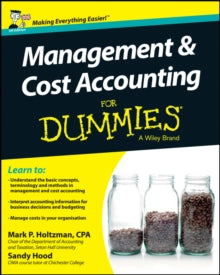 Management and Cost Accounting For Dummies - UK - Mark P. Holtzman ( ); Sandy Hood (Paperback) 20-09-2013 