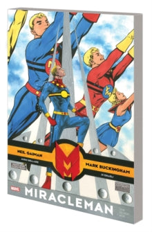 Miracleman By Gaiman & Buckingham: The Silver Age - Neil Gaiman; Mark Buckingham; Mark Buckingham (Paperback) 07-05-2024 