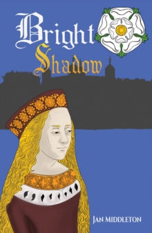 Bright Shadow - Jan Middleton (Paperback) 28-02-2022 