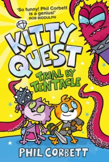Kitty Quest: Trial by Tentacle - Phil Corbett (Paperback) 23-06-2022 