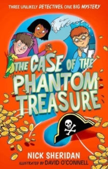 The Case of the Phantom Treasure - Nick Sheridan (Paperback) 30-03-2023 