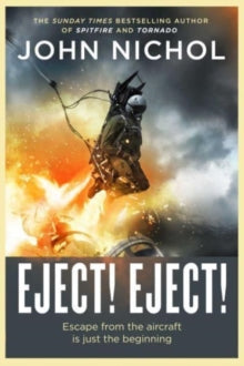 Eject! Eject! - John Nichol (Hardback) 25-05-2023 