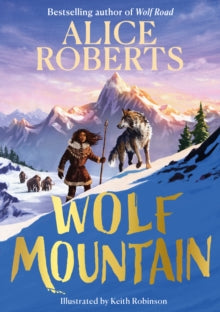 Wolf Mountain: Volume 2 - Alice Roberts (Hardback) 10-04-2025 