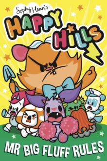Happy Hills  Mr Big Fluff Rules: Volume 3 - Sophy Henn (Paperback) 19-06-2025 