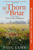 Of Thorn & Briar: A Year with the West Country Hedgelayer - Paul Lamb (Paperback) 26-03-2026 