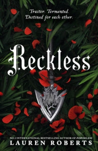 The Powerless Trilogy 2 Reckless: Deluxe Collector's Edition Hardback: The epic series taking the world by storm! - Lauren Roberts (Hardback) 10-10-2024 