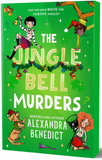 Merry Christmas Murders  The Jingle Bell Murders - (Pre Order) Independent Edition with sprayed edge - Alexandra Benedict (Paperback) 22-10-2026