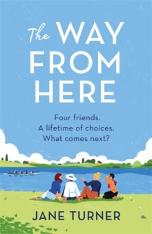 The Way From Here - Jane Turner (Paperback) 12-05-2022 