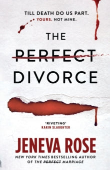 The Perfect Divorce: The gripping #1 New York Times bestseller that everyone's talking about - Jeneva Rose (Paperback) 01-05-2025 