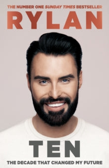 TEN: The decade that changed my future - Rylan Clark (Hardback) 29-09-2022 