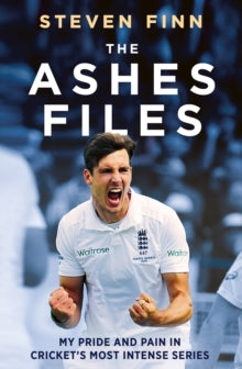 The Ashes Files - (Pre Order) Signed 1st Edition - Steven Finn (Hardback) 06-11-2025
