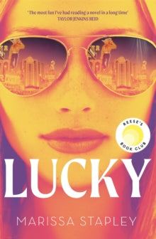 Lucky: A Reese's Book Club Pick and NYT Bestseller with an unforgettable heroine! - Marissa Stapley (Paperback) 03-02-2022 