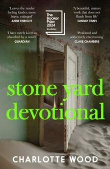 Stone Yard Devotional: Shortlisted for the Booker Prize 2024 - Charlotte Wood (Paperback) 22-05-2025 
