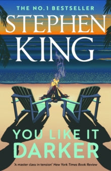 You Like It Darker: The number one Sunday Times bestseller (May 2024) - Stephen King (Paperback) 11-09-2025 