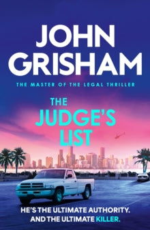 The Judge's List: The engrossing legal thriller from the number 1 Sunday Times bestselling author - John Grisham (Paperback) 05-06-2025 