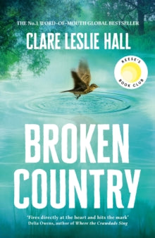 Broken Country: THE MOST ADDICTIVE LOVE STORY OF THE YEAR - THE MILLION-COPY BESTSELLER - Clare Leslie Hall (Hardback) 04-03-2025 