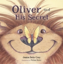 Oliver and His Secret - Jessica Betts-Gray (Board book) 31-10-2024 