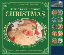 Charles Santore Children's Classics  The Night Before Christmas Press and   Play Storybook: The Classic Edition Hardcover Book Narrated by Jeff Bridges - Clement Moore; Charles Santore; Jeff Bridges (Hardback) 06-11-2025 