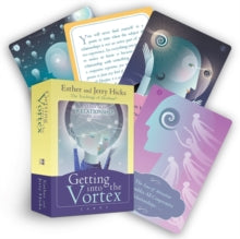 Getting into the Vortex Cards: A 60-Card Deck, plus Dear Friends card - Esther Hicks; Jerry Hicks (Cards) 01-07-2014 