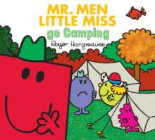 Mr. Men & Little Miss Everyday  Mr. Men Go Camping (Mr. Men & Little Miss Everyday) - Adam Hargreaves; Roger Hargreaves (Paperback) 08-02-2018 