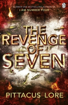 The Lorien Legacies  The Revenge of Seven: Lorien Legacies Book 5 - Pittacus Lore (Paperback) 13-08-2015 