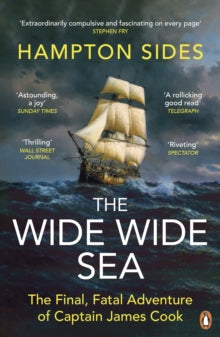 The Wide Wide Sea - Hampton Sides (Paperback) 17-04-2025 