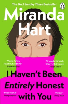 I Haven't Been Entirely Honest with You - Miranda Hart (Paperback) 05-06-2025 