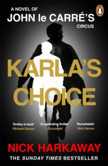 Karla's Choice: A  John le Carre Novel - Nick Harkaway; John le Carre (Paperback) 22-05-2025 