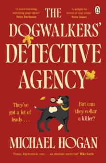 The Dogwalkers' Detective Agency - Michael Hogan (Paperback) 09-10-2025 