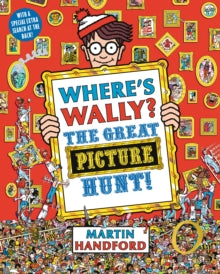 Where's Wally?  Where's Wally? The Great Picture Hunt - Martin Handford (Paperback) 03-08-2009 