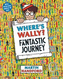 Where's Wally?  Where's Wally? The Fantastic Journey - Martin Handford; Martin Handford (Paperback) 04-06-2007 