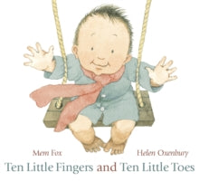 Ten Little Fingers and Ten Little Toes - Mem Fox; Helen Oxenbury (Board book) 07-02-2011 