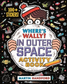 Where's Wally?  Where's Wally? In Outer Space: Activity Book - Martin Handford (Paperback) 02-06-2016 