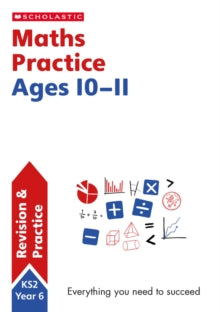 100 Practice Activities  National Curriculum Maths Practice Book for Year 6 - Scholastic (Paperback) 10-07-2014 