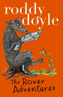 Roddy Doyle Bind-up: The Giggler Treatment, Rover Saves Christmas, The Meanwhile Adventures - Roddy Doyle (Paperback) 02-01-2014 