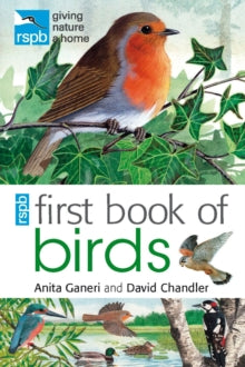 RSPB First Book Of Birds - Anita Ganeri; David Chandler (Paperback) 27-May-11 