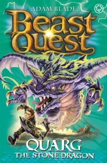 Beast Quest  Beast Quest: Quarg the Stone Dragon: Series 19 Book 1 - Adam Blade (Paperback) 06-Apr-17 
