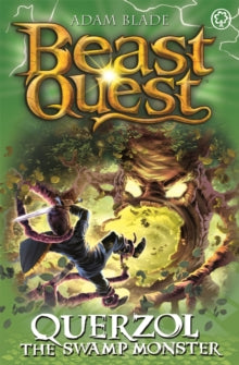 Beast Quest  Beast Quest: Querzol the Swamp Monster: Series 23 Book 1 - Adam Blade (Paperback) 07-Feb-19 