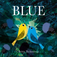 Blue - Britta Teckentrup (Paperback) 09-Jul-20 