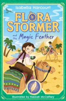 Flora Stormer  Flora Stormer and the Magic Feather: Book 3 - Isabella Harcourt (Paperback) 12-06-2025 