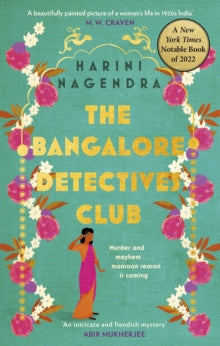 The Bangalore Detectives Club Series  The Bangalore Detectives Club - Harini Nagendra (Paperback) 28-04-2022 