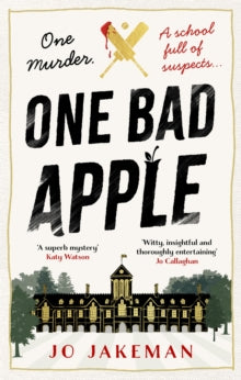 One Bad Apple: The completely unputdownable murder mystery - Jo Jakeman; Emily Pennant-Rea (Paperback) 06-03-2025 