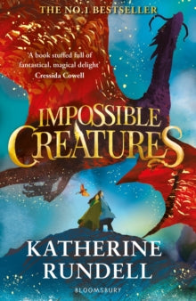 Impossible Creatures  Impossible Creatures: INSTANT SUNDAY TIMES BESTSELLER - Katherine Rundell (Paperback) 29-08-2024 