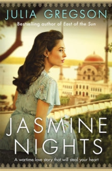 Jasmine Nights - Julia Gregson (Paperback) 03-Jan-13 