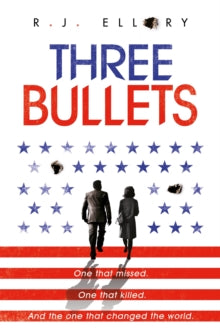 Three Bullets - R.J. Ellory (Paperback) 19-Mar-20 