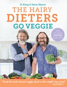 The Hairy Dieters Go Veggie - Hairy Bikers (Paperback) 18-May-17 